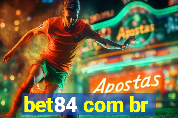 bet84 com br